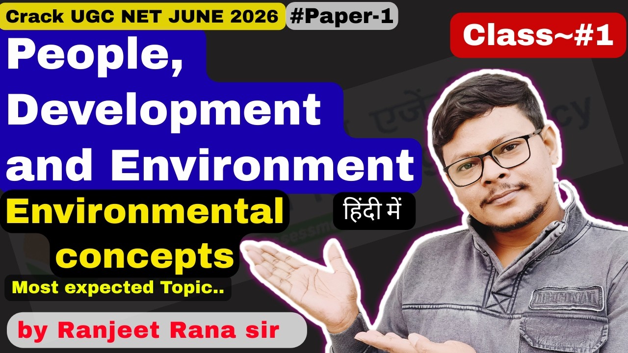 UGC NET June 2026 | People, Development & Environment | Concepts in Hindi | Paper 1 Class #1