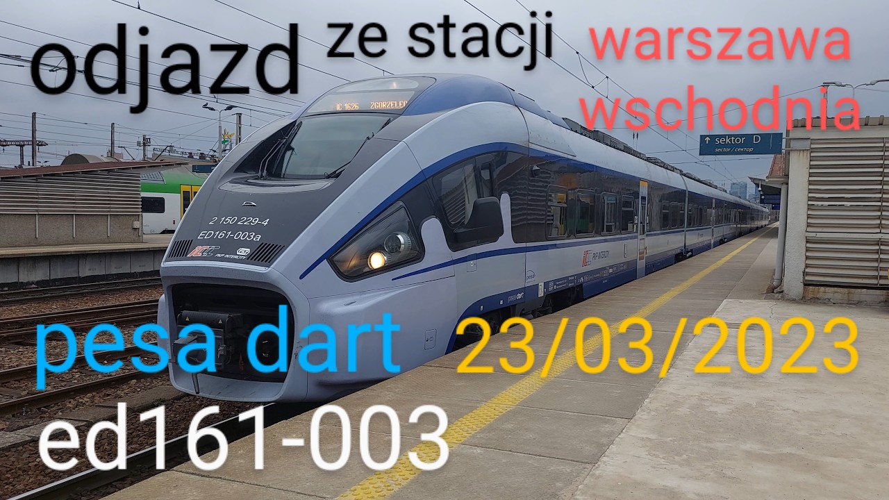 pesa dart ed161-003: odjazd ze stacji warszawa wschodnia