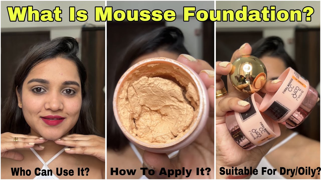 What Is Mousse Foundation | How To Apply Mousse Foundation | Style With Sneha