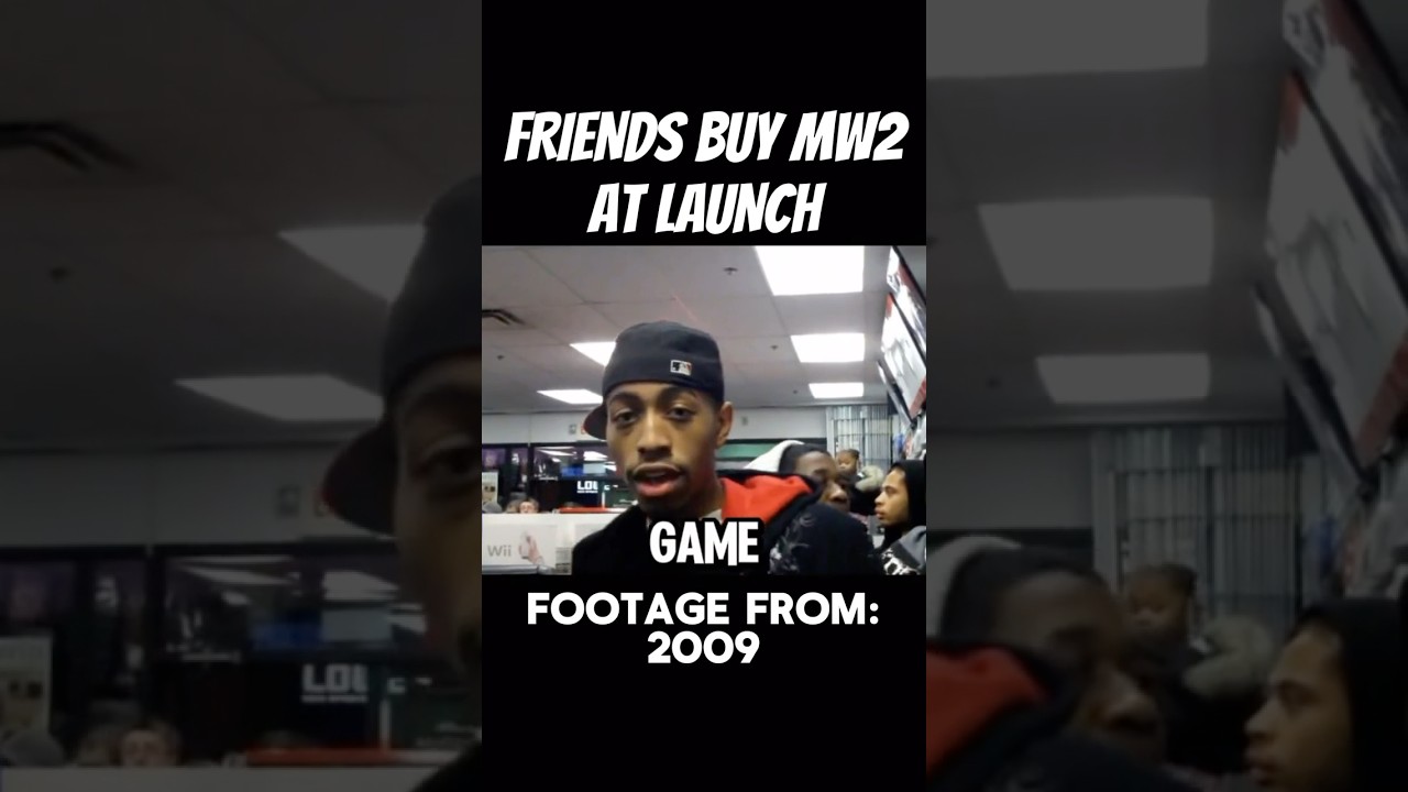 Friends Buy MW2 On Launch Day In 2009