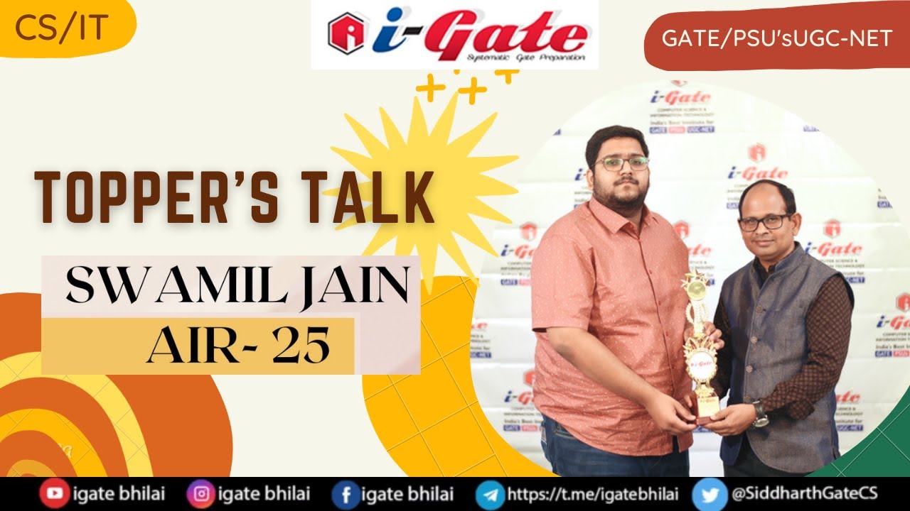 GATE 2022 TOPPER's | Swamil Jain | AIR 25 | CSE | Final Year Student | iGate ClassRoom Student | iGb