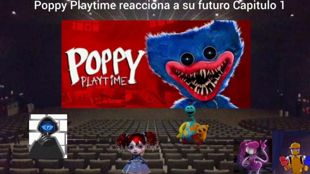 Poppy Playtime reacciona su futuro capítulo 1
