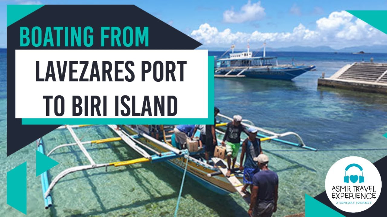 BOATING FROM LAVEZARES TO BIRI ISLAND | NORTHERN SAMAR