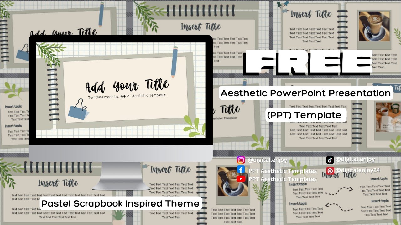 #17 Pastel Scrapbook | FREE PowerPoint Presentation (PPT) Aesthetic Template | Canva Editable