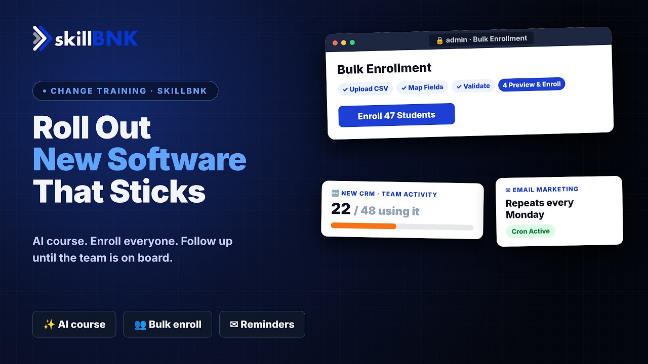 Roll Out New Software to Your Whole Team (and Make It Stick) || skillBNK
