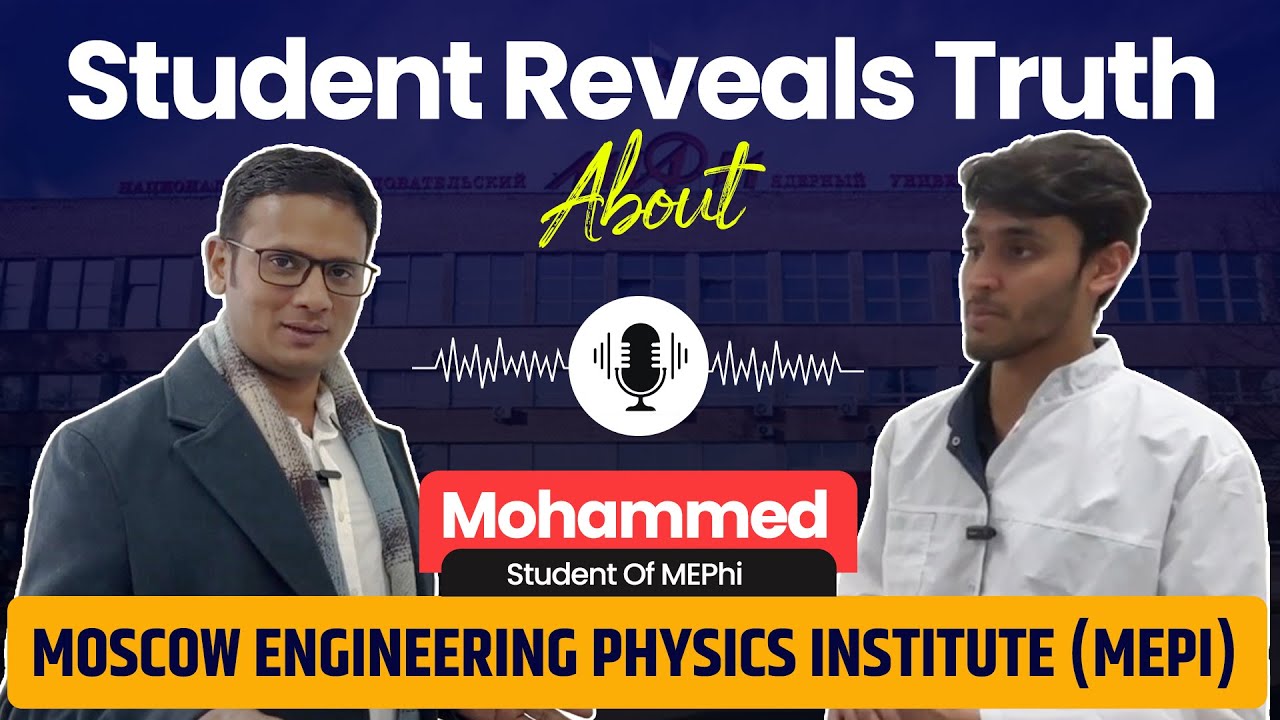 🎓 Truth About MEPhI Russia 🇷🇺 | Honest Student Review of Moscow Engineering Physics Institute