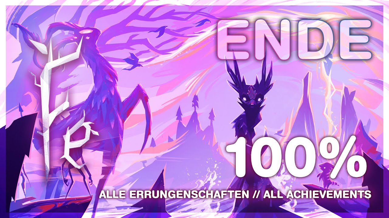 Fe [23] Alle Errungenschaften & 100% [ENDE] // PC HD 60FPS