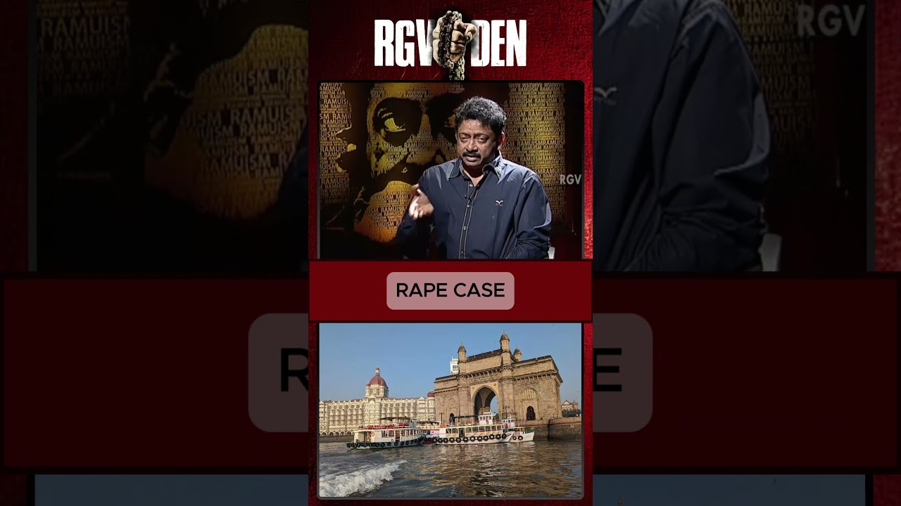 RGV's Bold Take on the Rape Case: A Hard-Hitting Perspective #RGV #RapeCase #SocialIssues #bold