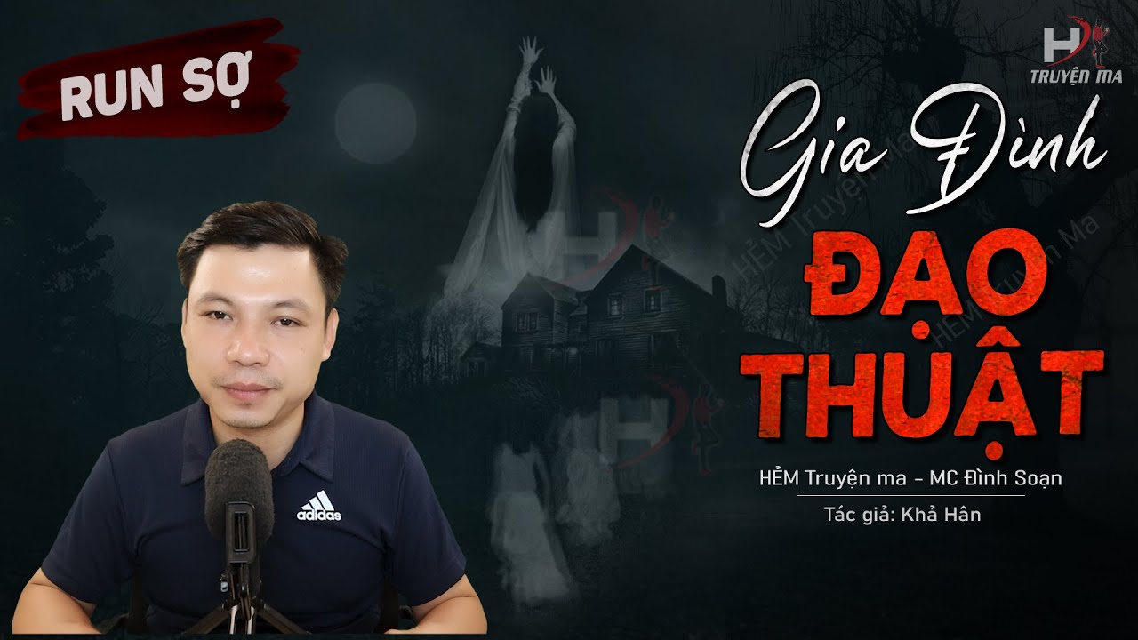 Kể Truyện Ma: Gia Đình Đạo Thuật – Chuyện Ma Mới Về Thầy Tám Giải Phong Ấn Oan Hồn | HẺM Truyện Ma