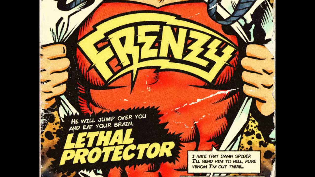 Frenzy - Lethal Protector [EP] (2016)
