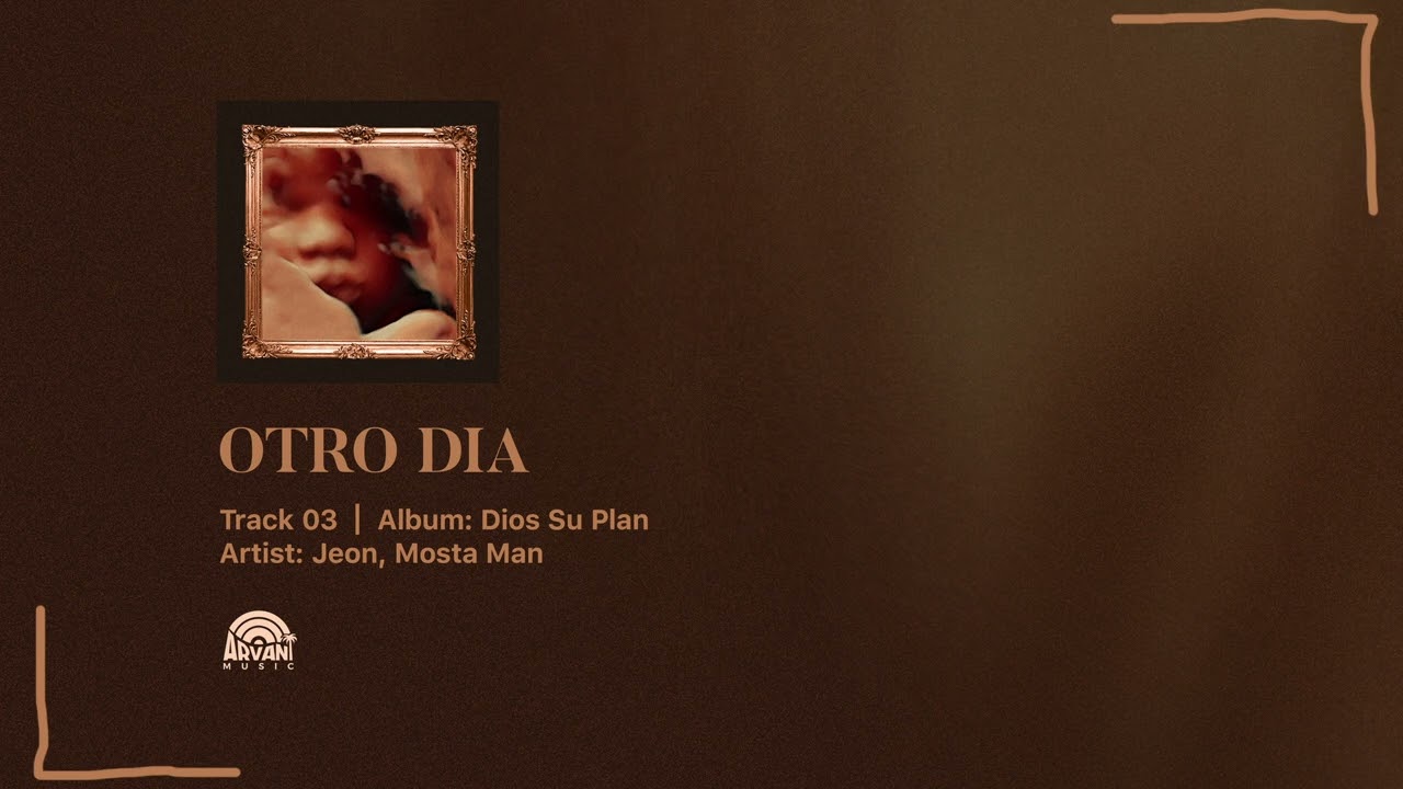 Otro Dia - Jeon X MostaMan (Official Audio)