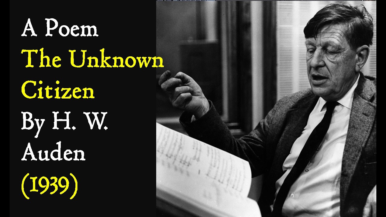 A Poem : The Unknown Citizen By W. H. Auden 1939