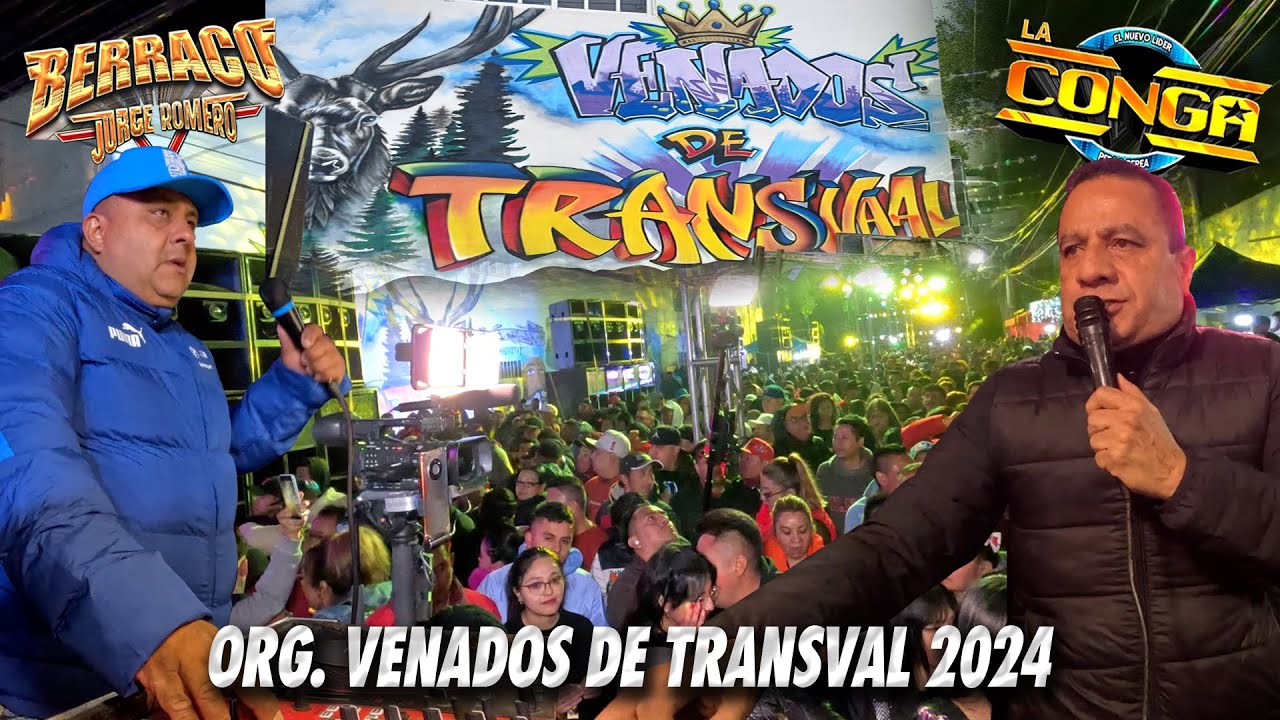 ¡ Un Lleno Absoluto ! SONIDO LA CONGA & SONIDO BERRACO - VENADOS DEL TRANSVAL - PEÑON DE LOS BAÑOS