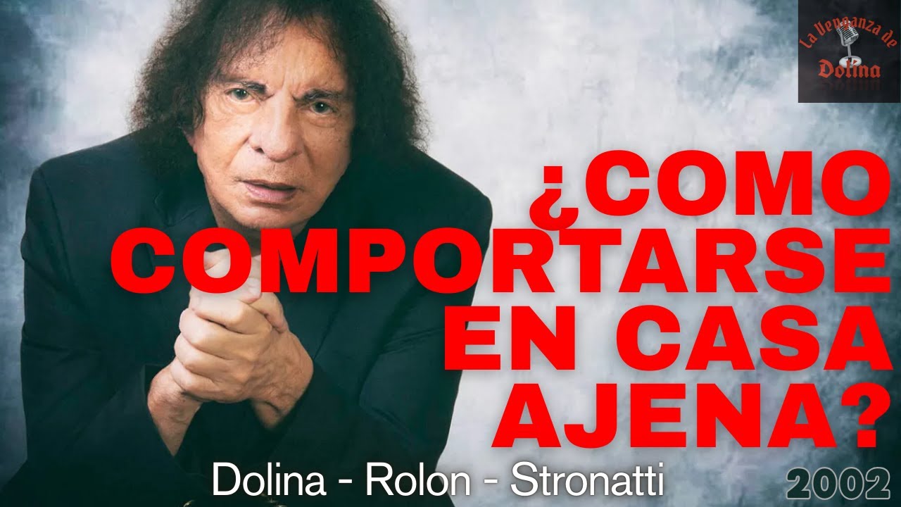 DOLINA - ¿Cómo comportarse en casa ajena? (La Venganza Será Terrible)
