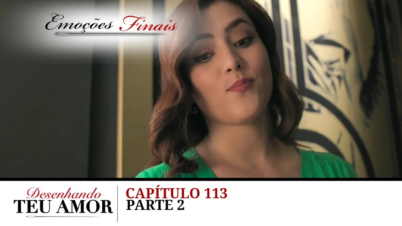 Desenhando Teu Amor | Capítulo 113 (Dublado) Parte 2/2 (27.02.2026)