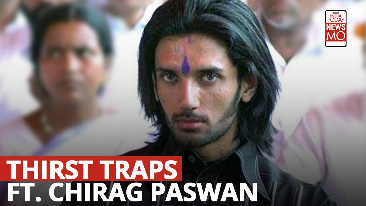 When Indian Politicians Turned Into Thirst Traps Ft. Chirag Paswan