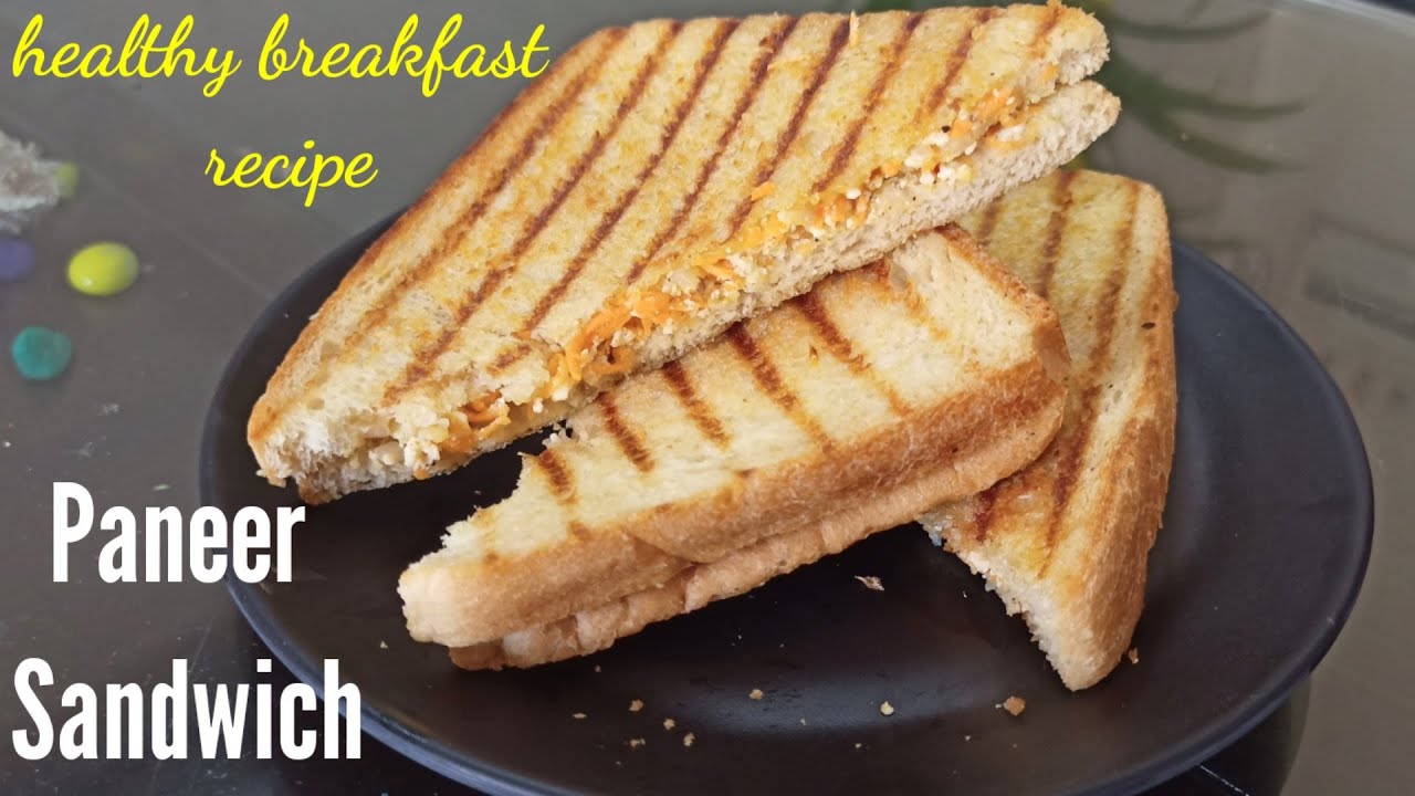 Paneer Sandwich | Paneer Sandwich For Weight Loss | High Protein Veg Sandwich Recipe