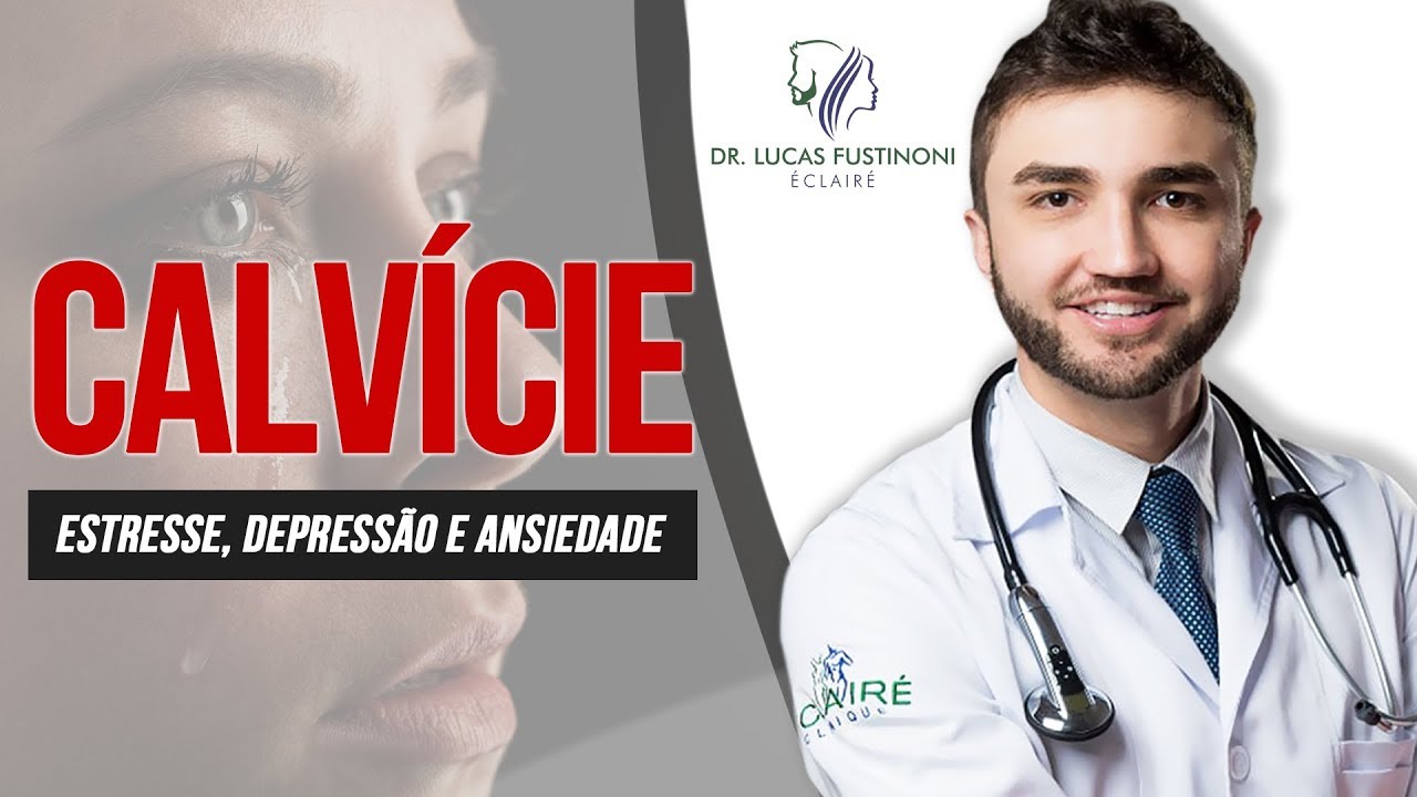 A CAUSA EMOCIONAL DA CALVÍCIE | O que acontece no corpo | Dr Lucas Fustinoni