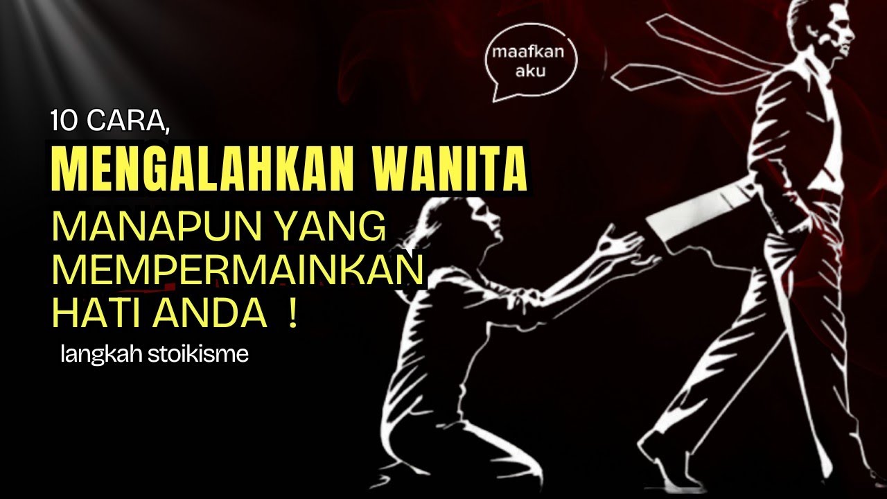 ​🎭 Mengungkap Permainan Hati Wanita: 10 Jurus Jitu Melawan Tipuan dengan Prinsip Stoikisme. 