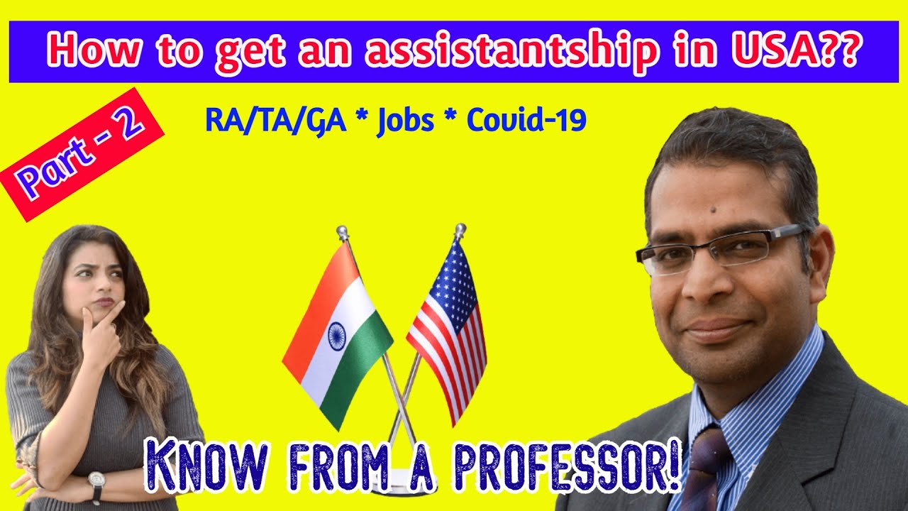 Jobs & Assistantships (TA/RA/GA) for International Students | Desi American Professor | WeDesified