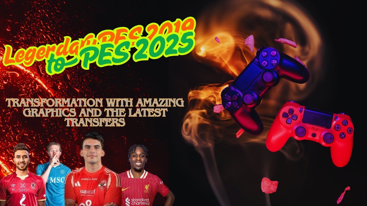 الباتش العملاق لتحويل بيس 2019 لبيس 2025  بالدوري المصري
