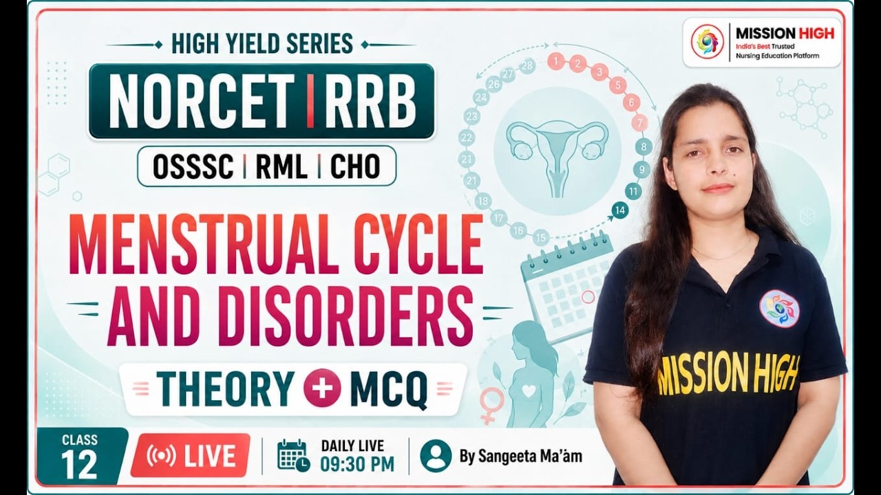 Menstrual cycle & Disorders | NORCET High Yield Topic #12 | RRB, SGPGI #norcetmcqs #rrb