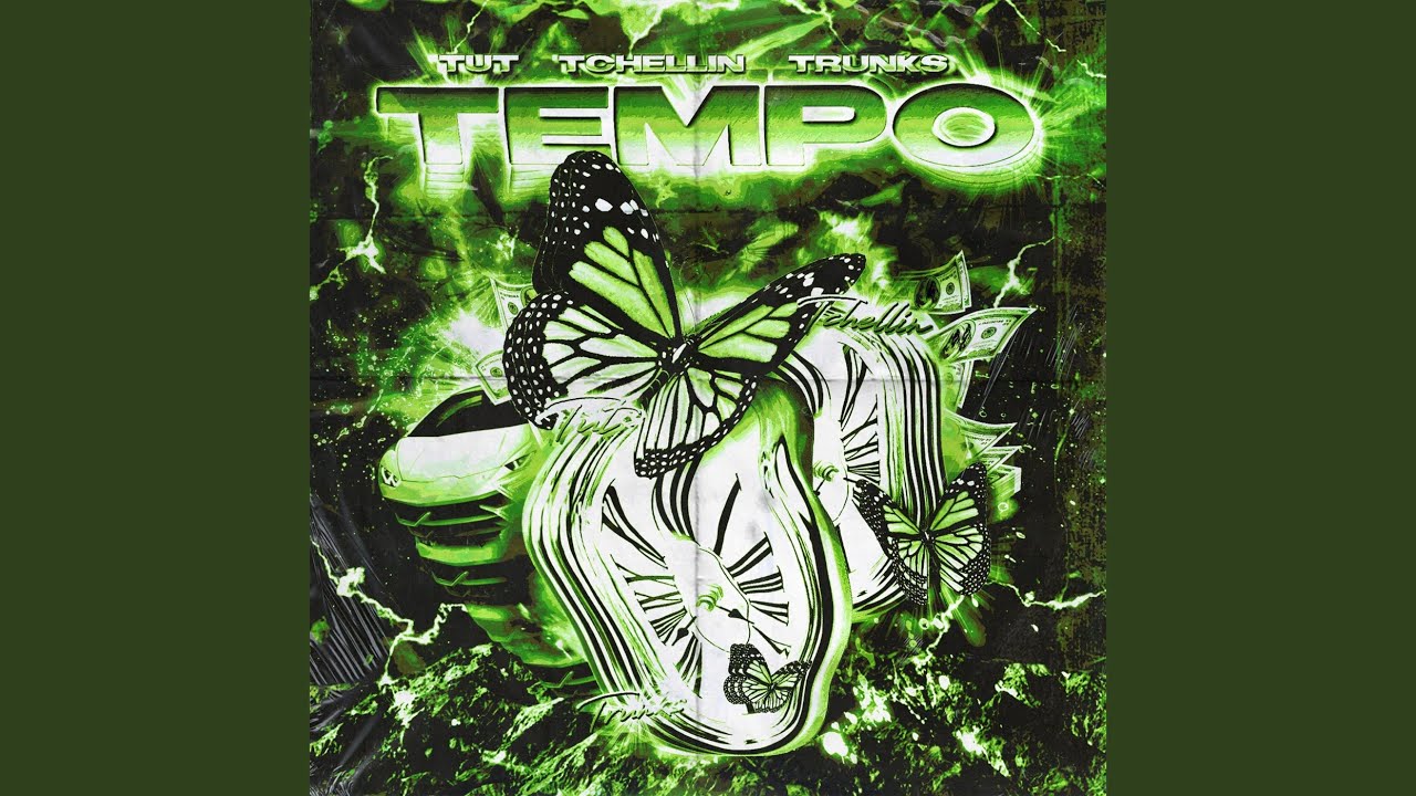 Tempo (feat. Tchellin & Trunks)