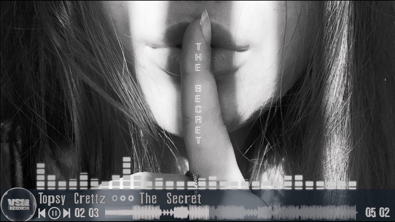Topsy Crettz-The Secret (Extended Mix)