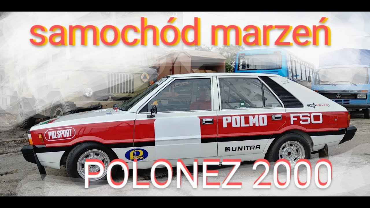Mój samochód marzeń POLONEZ 2000