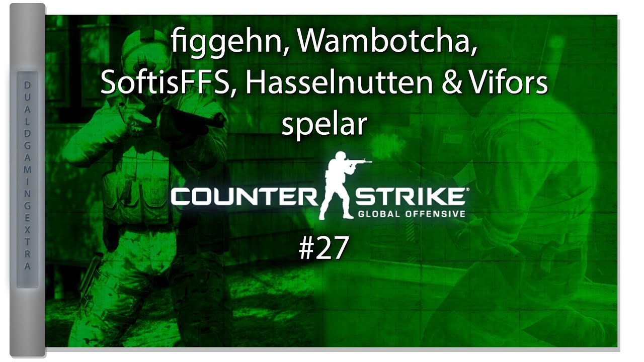 Counter-Strike: Global Offensive #27  - Med Hasselnutten, SoftisFFS, Vifors & Wambo