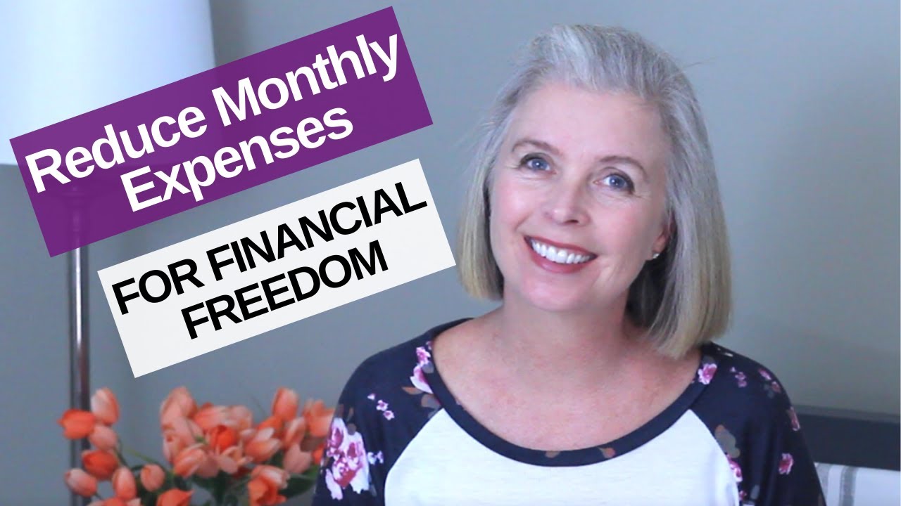 Reduce Monthly Expenses | Get Financial Freedom Now