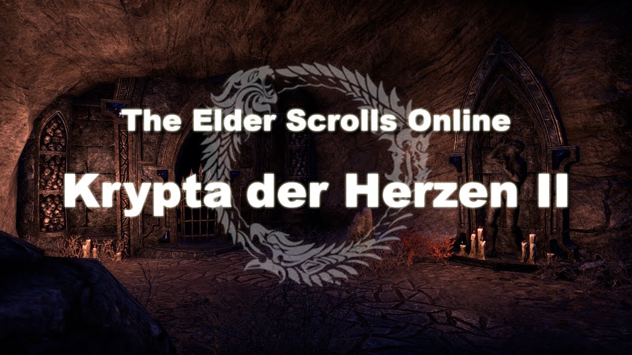 [TESO] Krypta der Herzen II VET [GER] Guide