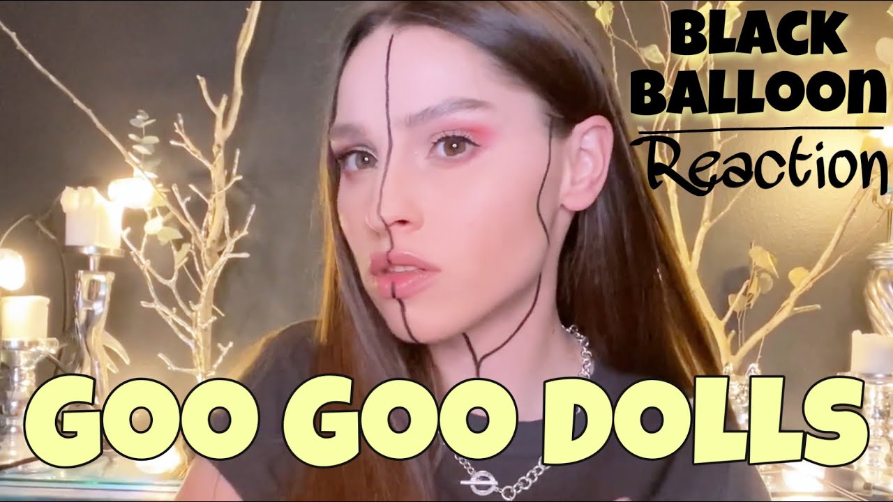 Goo Goo Dolls [black balloon] Vocal Sofa REACTION
