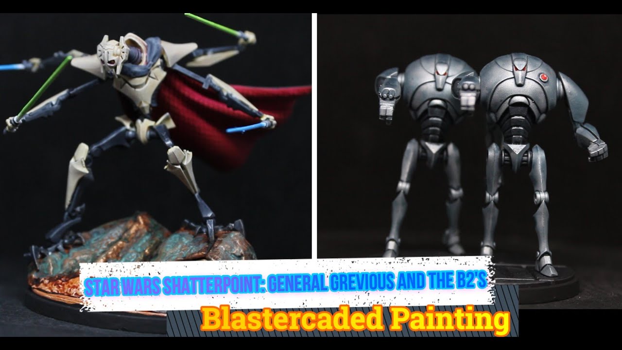 How To Paint Star Wars Shatterpoint: General Grevious and the B2 Battle Droids