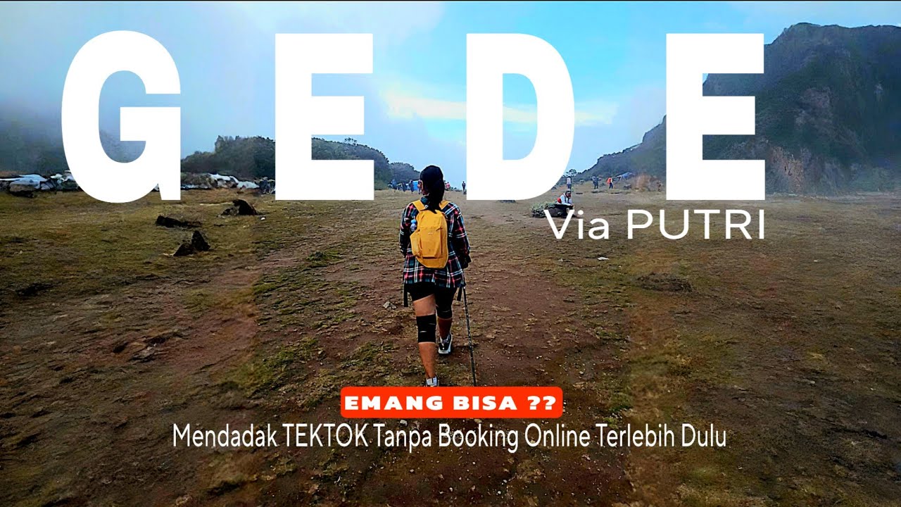 Mendadak Tektok GUNUNG GEDE VIA PUTRI Ala Pendaki Pasutri Gabut | Review Jalur Terbaru + GPS Track