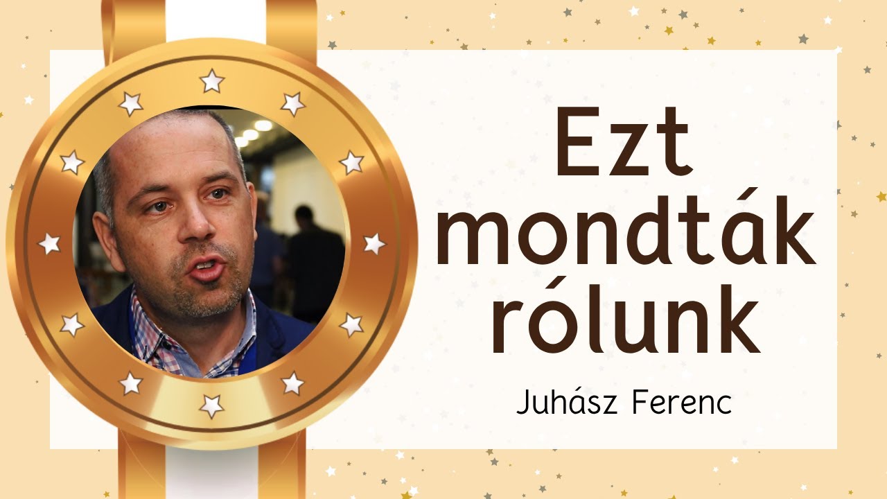 Juhász Ferenc sikerei