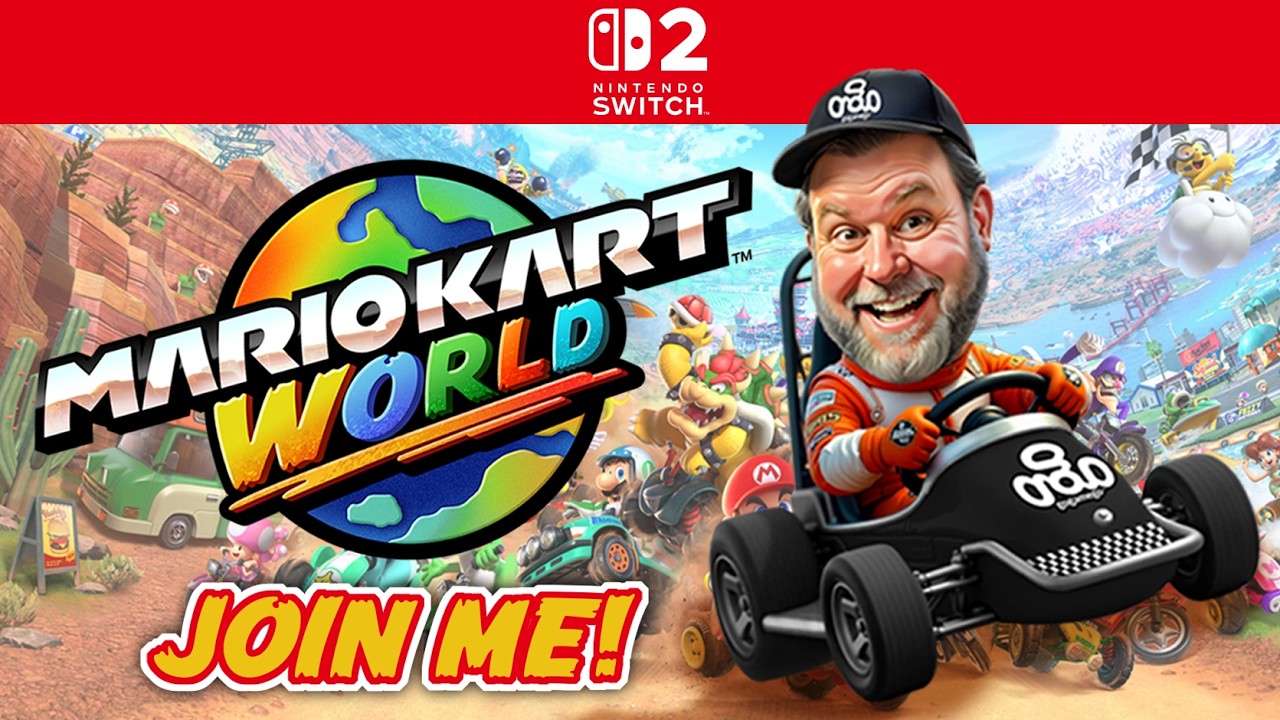 Join Me for Mario Kart World! | gogamego
