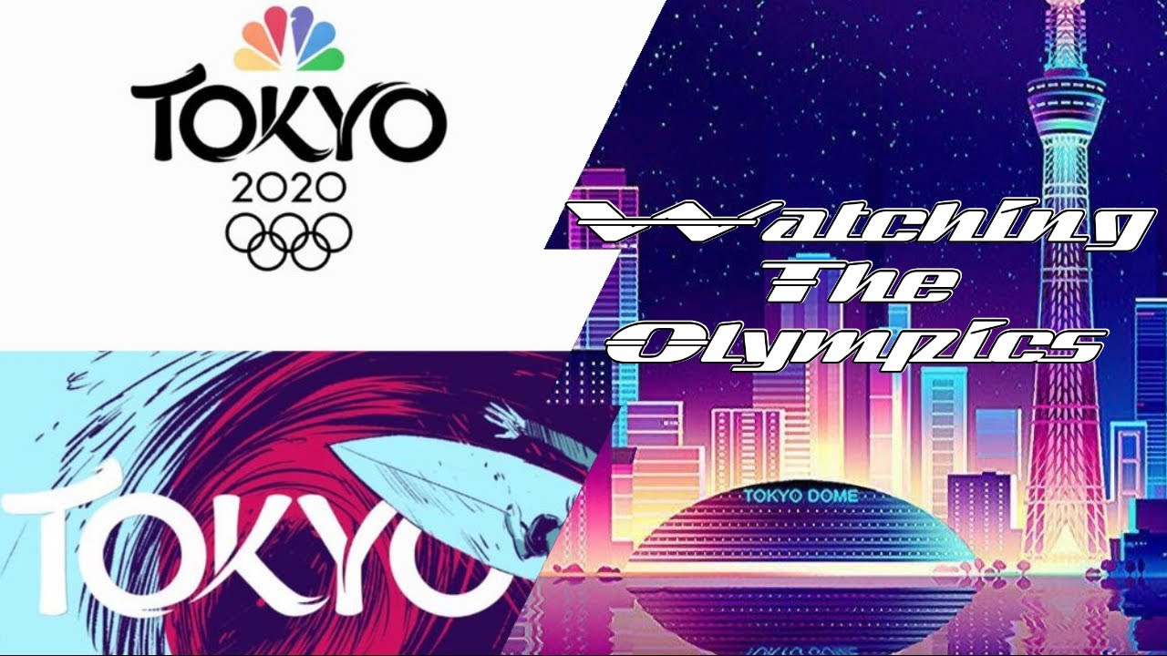 How I watch the Tokyo Olympics