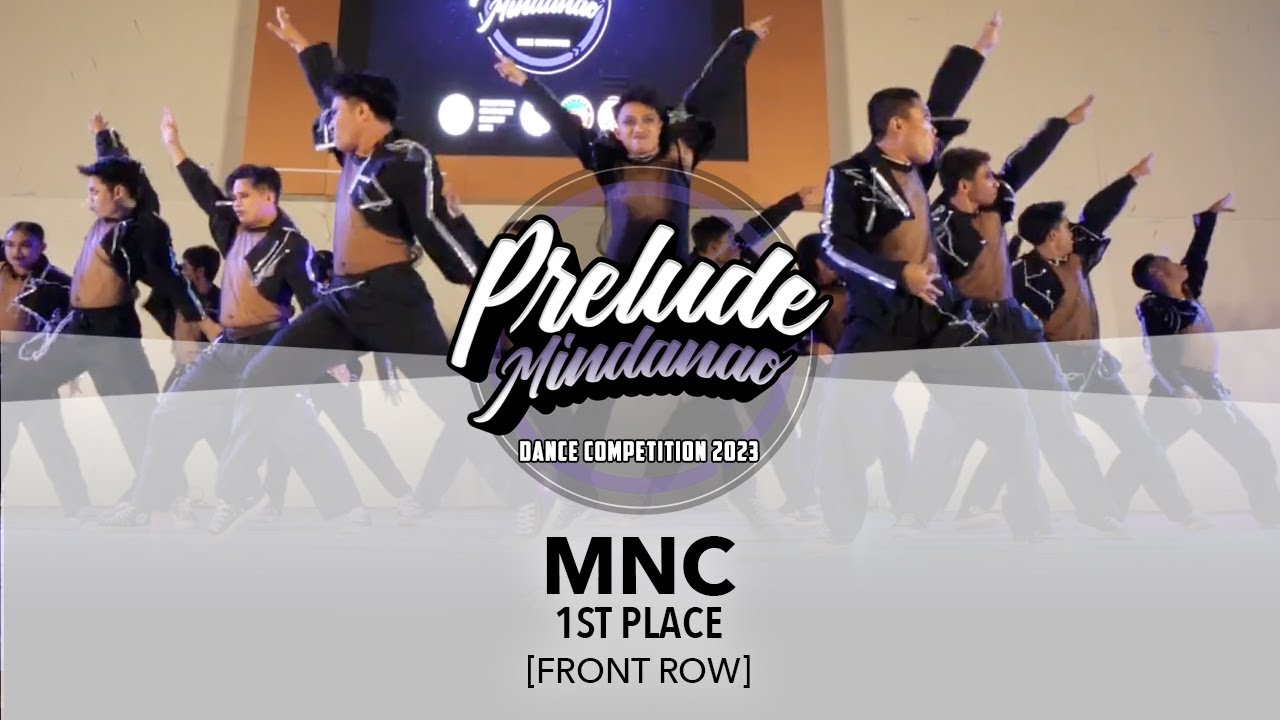 (1st Place) MNC [FRONT ROW] || Prelude Mindanao 2023 Competing Team || #preludemindanao2023