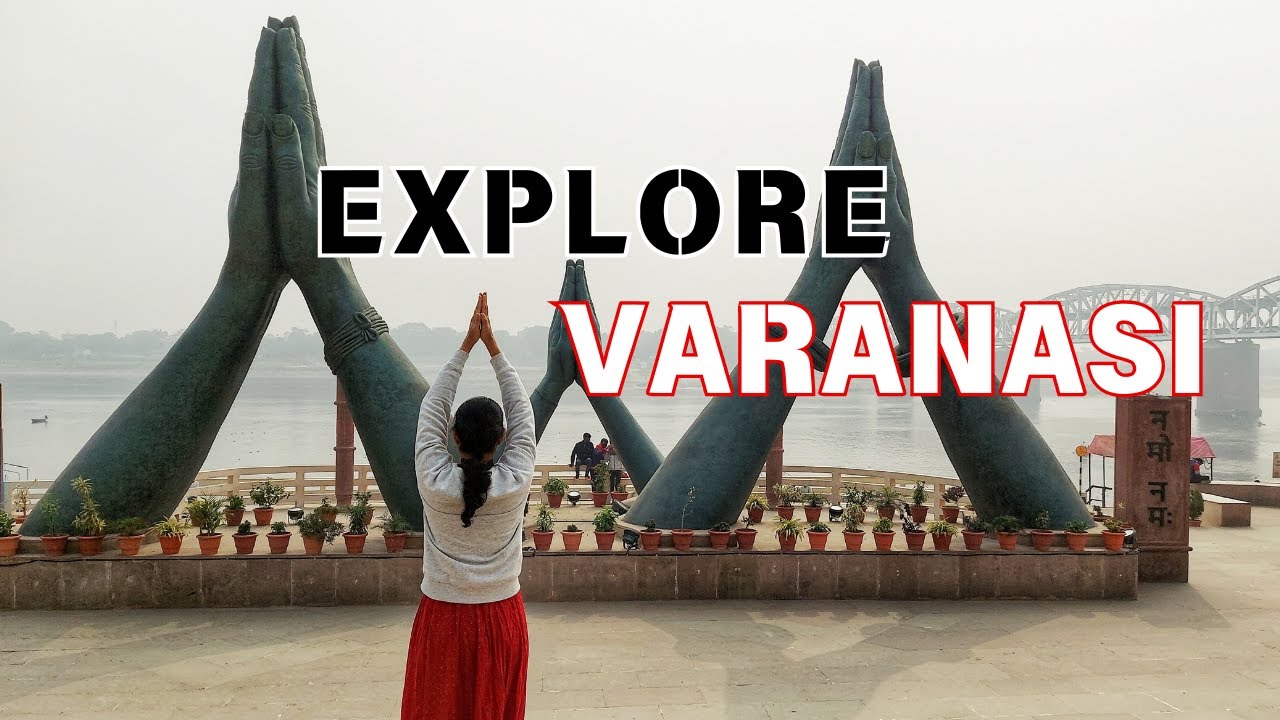 Places to Visit in Varanasi - Varanasi Itinerary #varanasi #temples #attraction #food