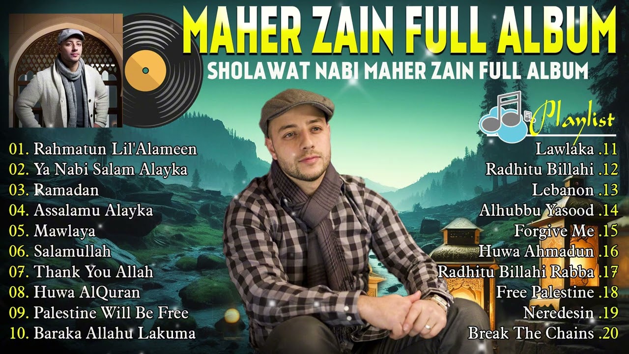 أغاني ماهر زين التي يجب عليك الاستماع إليها Maher Zain Full Album 2026 Top Arabic Songs 2026