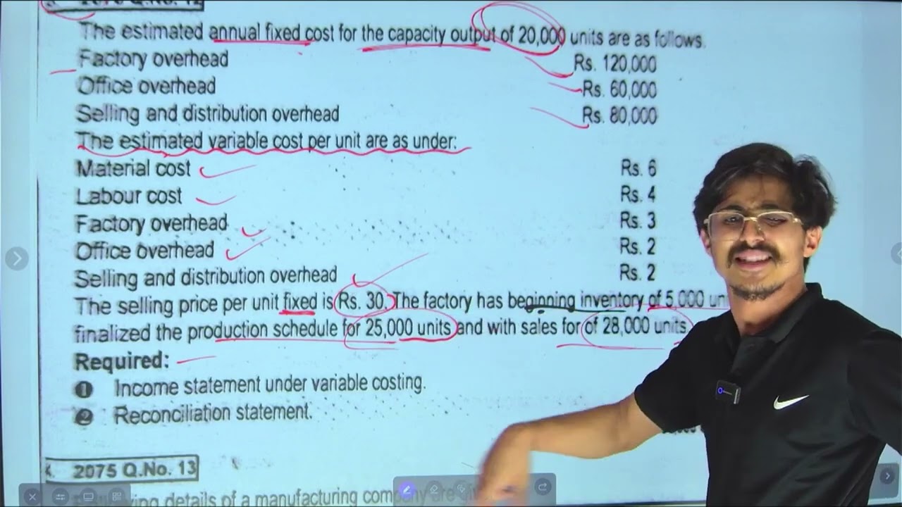 Income Statement under Variable Costing // BBS 2nd Year Account Part 4 // 2076 Solution