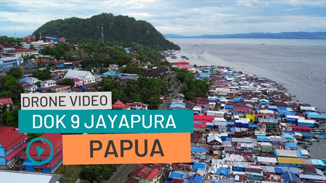 DOK 9 JAYAPURA PAPUA | DRONE VIDEO