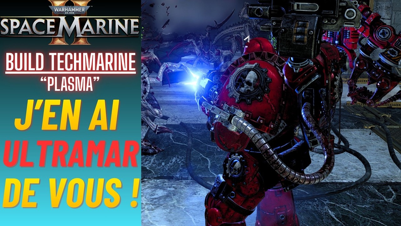 Space Marine 2 - Build TECHMARINE Plasma - J'en ai ULTRAMAR DE VOUS ! [PTS]