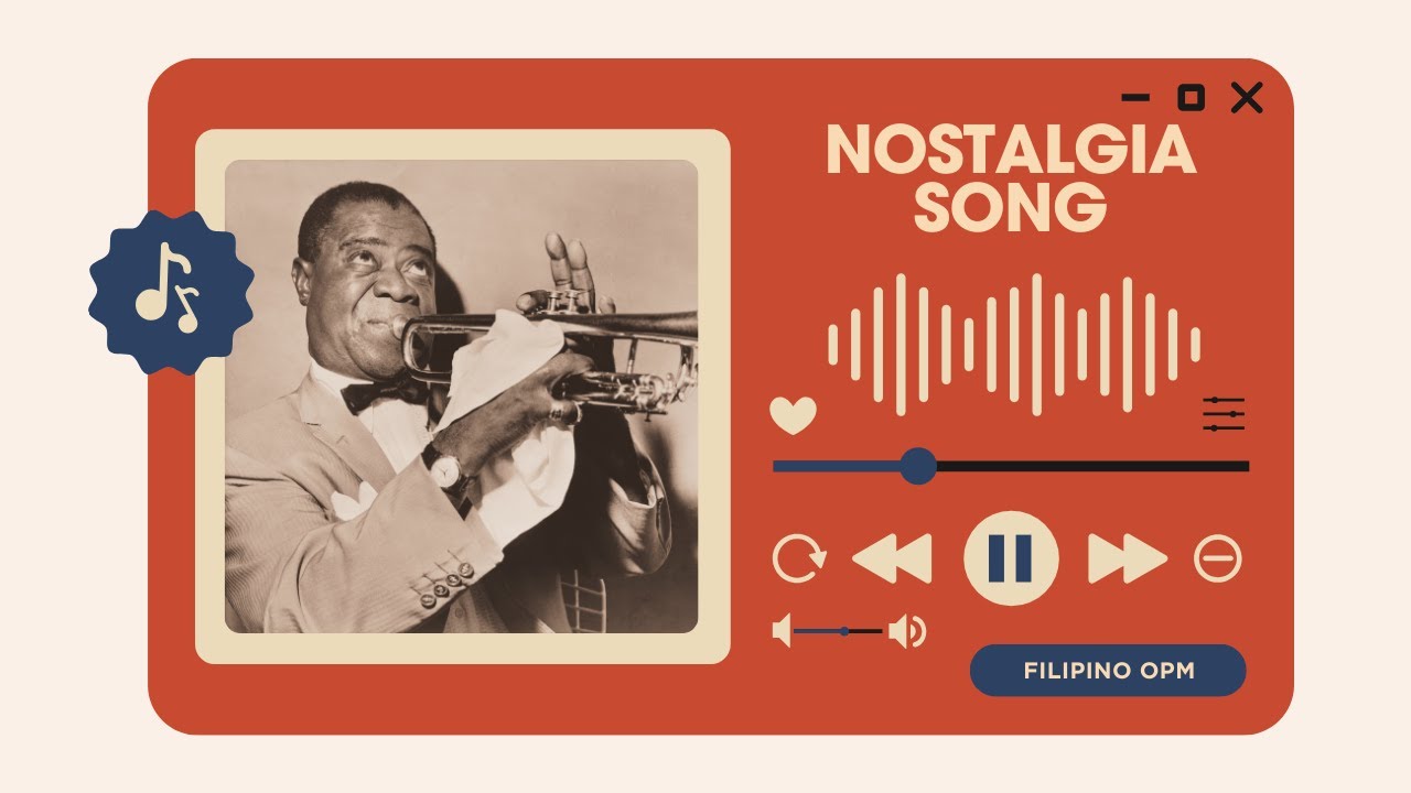 FILIPINO NOSTALGIA SONG - Perfect playlist for roadtrip.