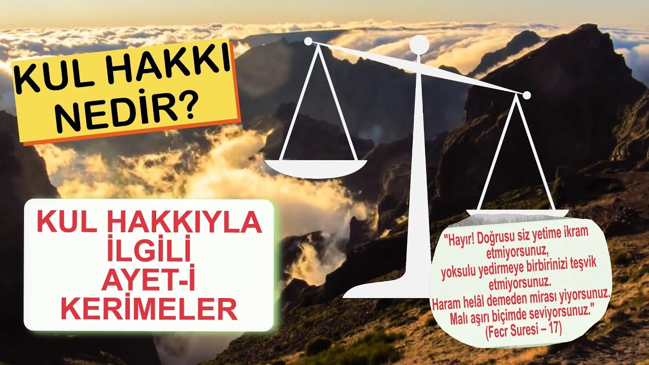 KUL HAKKI İLE İLGİLİ AYETLER