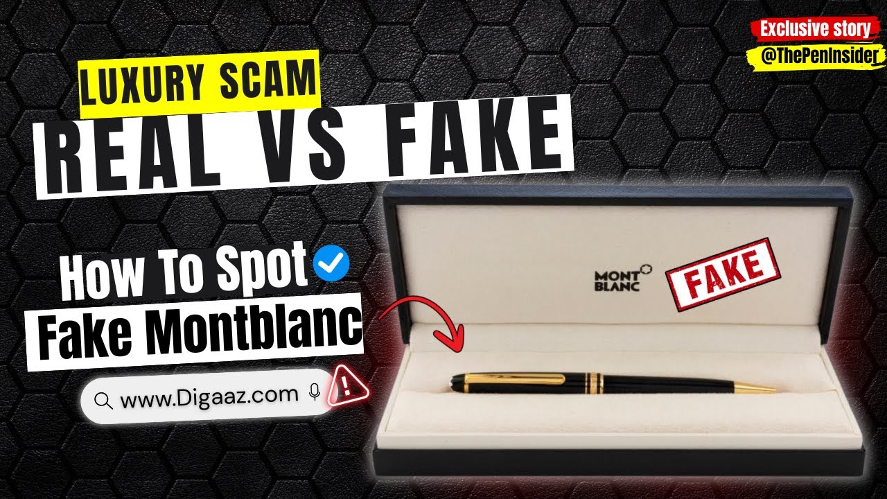 Как отличить поддельную ручку Montblanc? Digaaz.com Разоблачен!