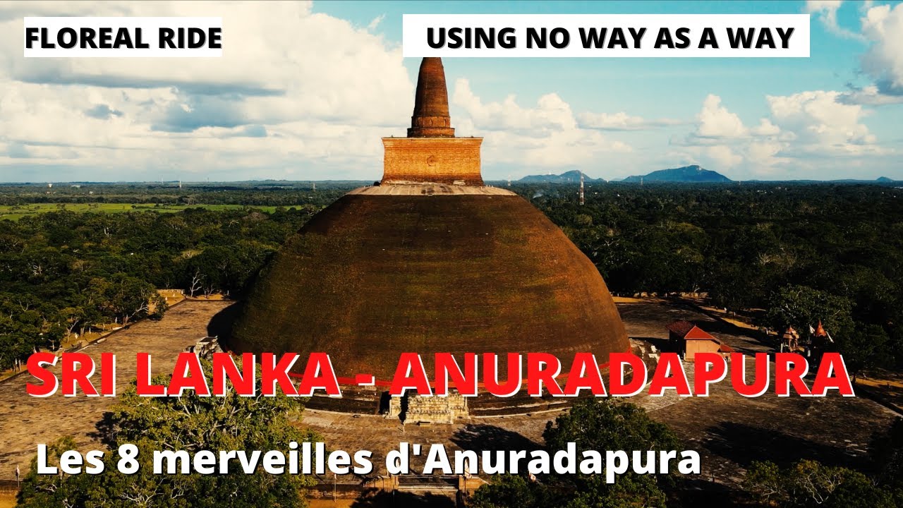 Exploration des 8 lieux cultes d'Anuradhapura