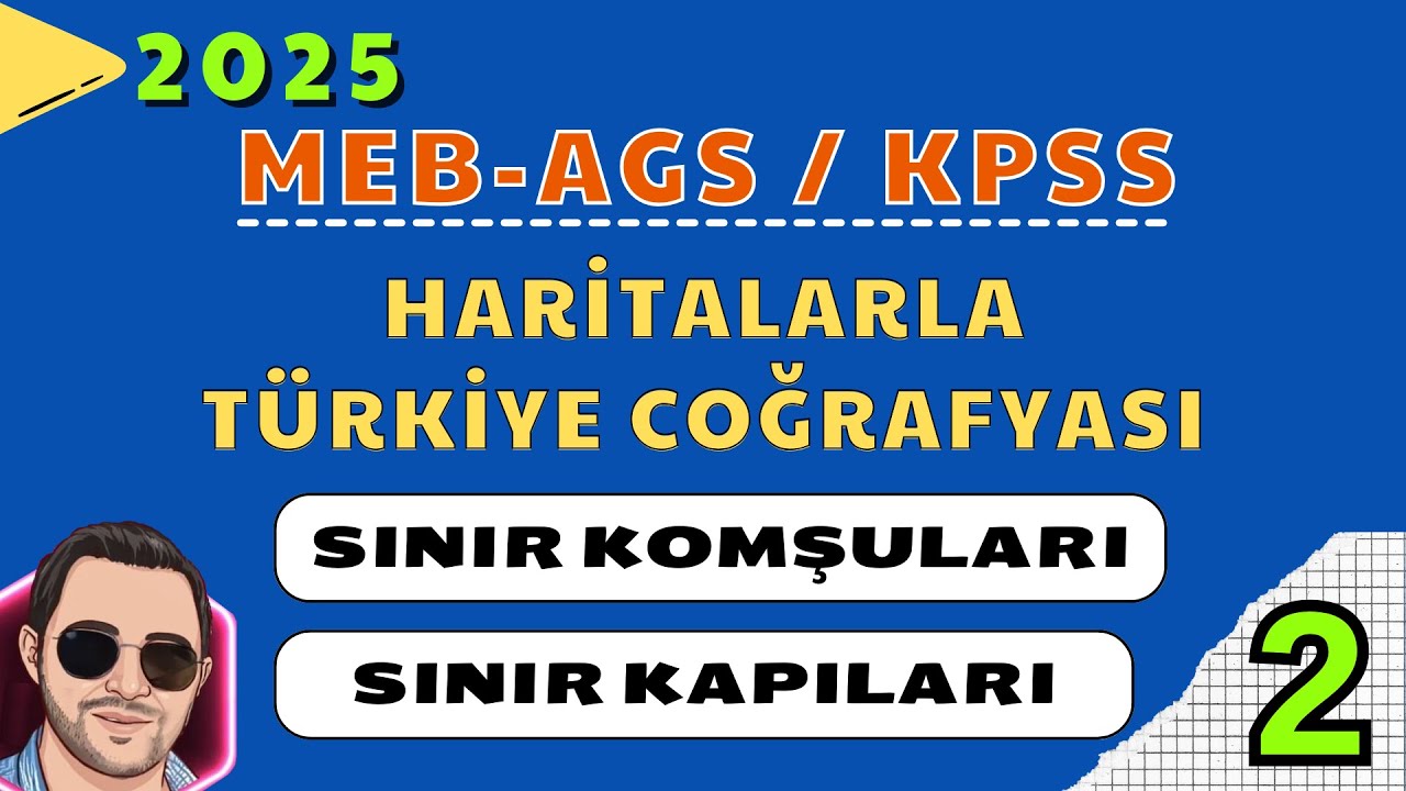 MEB-AGS / KPSS 2025 I HARİTALARLA TÜRKİYE COĞRAFYASI (Sınır Kapıları)  #kpss2025 #mebags