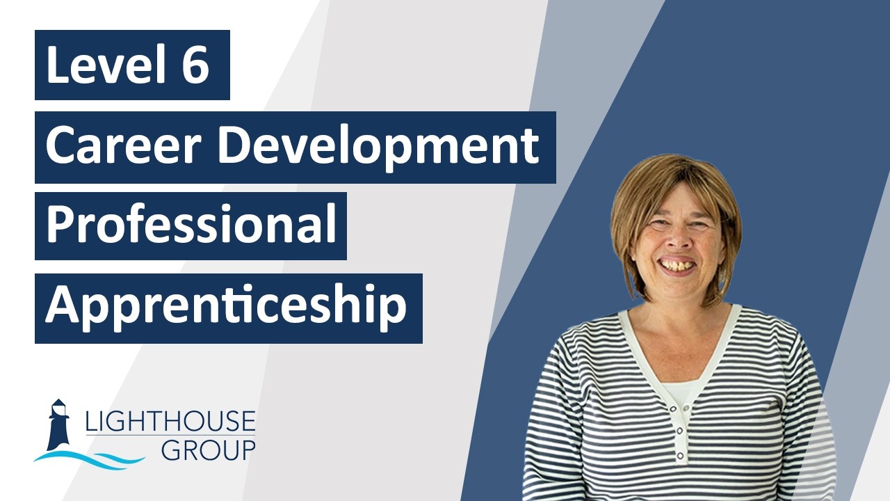 Level 6 Career Development Professional Apprenticeship Explained | Roles, Benefits & Next Steps